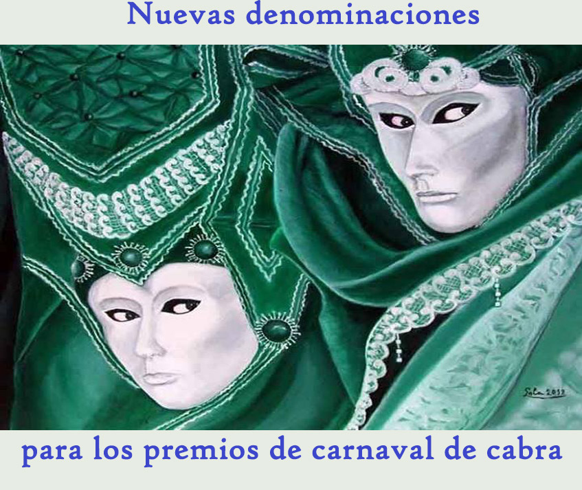 Nuevas denominanciones para los premios del carnaval de Cabra 